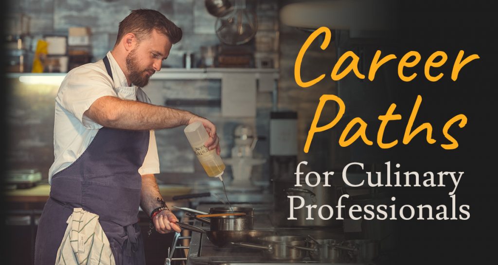career paths for culinary professionals